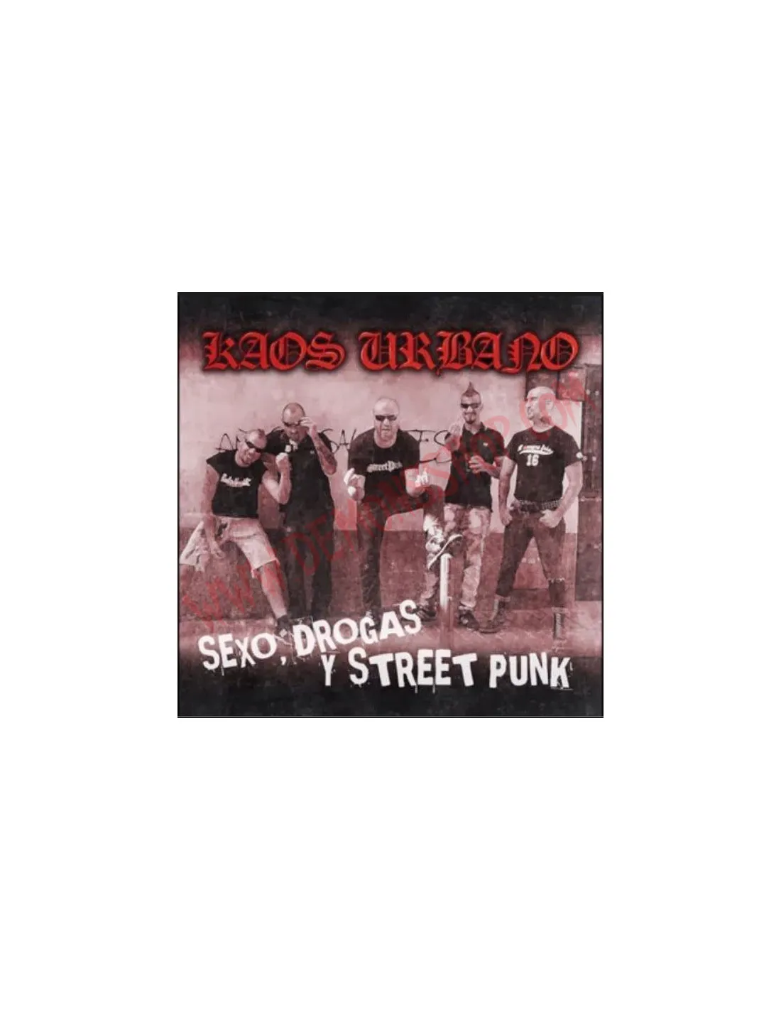 Vinilo LP Kaos Urbano ‎– Sexo, Drogas Y Street Punk